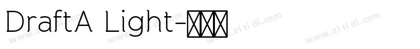 DraftA Light字体转换